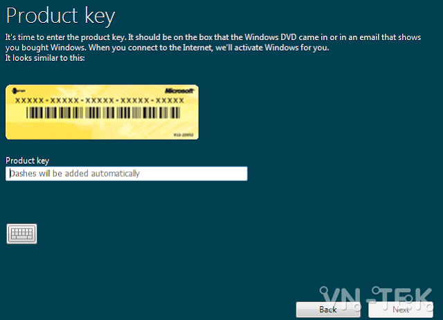 enter product key for windows - Chia sẻ key cài đặt Windows tất cả các phiên bản