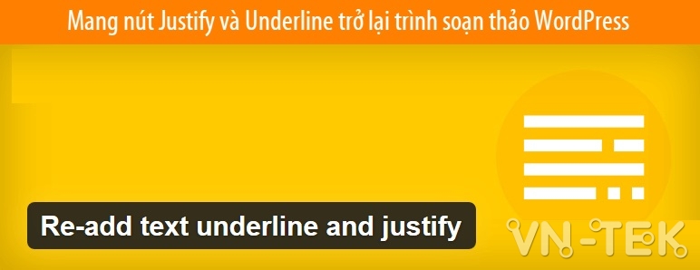 mang nut justify va underline tro lai trinh soan thao wordpress - Bật lại nút Justify và Underline trong trình soạn thảo WordPress
