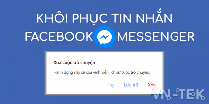 khoi phuc tin nhan messenger msmobile 1 - Xem lại tin nhắn bị gỡ trên Facebook, làm cách nào?